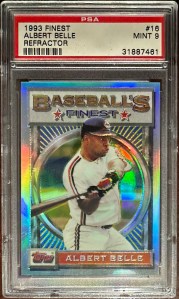 Albert Belle | 1993 Topps Finest Refractor #16 | PSA 9 (Pop 116, 27&nbsp;higher)
