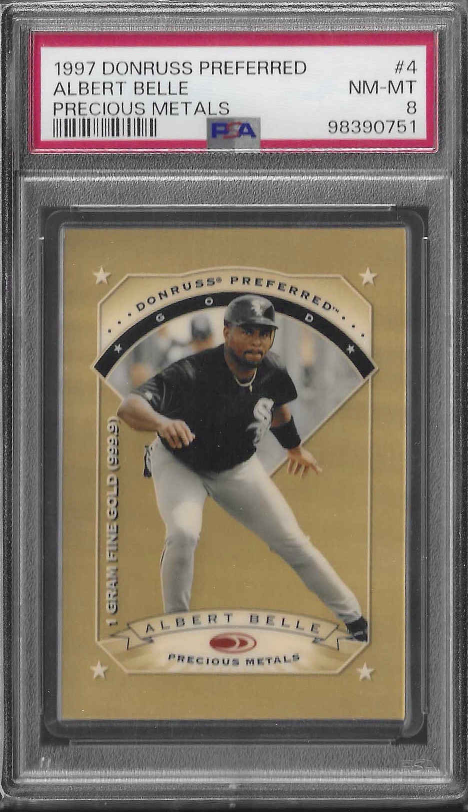 Albert Belle | 1997 Donruss Preferred Precious Metals 1 Gram 24k Gold /100 | PSA 8 (Pop 1, Two&nbsp;Higher)